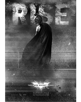 Cartel de The Dark Knight Rises no utilizado en su momento.