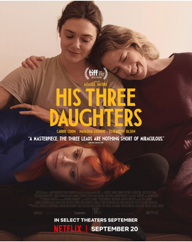 'His Three Daugthers' de Azazel Jacobs. Tráiler.