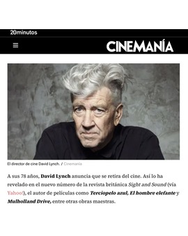 David Lynch se retira por un enfisema pulmonar. Gracias por todo, Maestro.