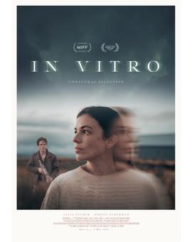 'In Vitro' de Will Howarth y Tom McKeith. Tráiler.