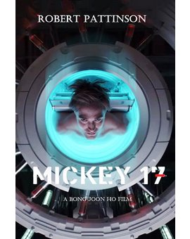 'Mickey 17' de Bong Joon-ho. Tráiler.
