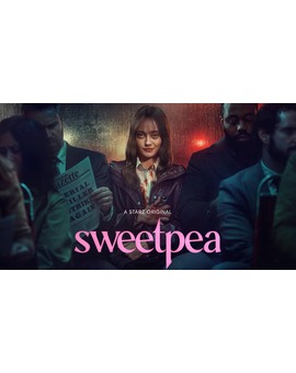 'Sweetpea'. Serie. Tráiler.