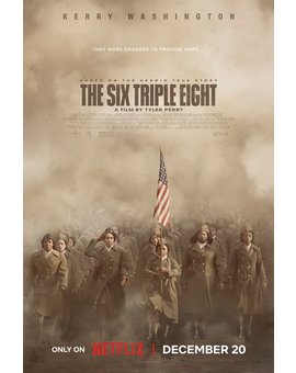 'The Six Triple Eight' de Tyler Perry. Tráiler.