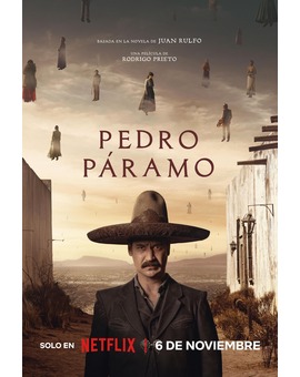 'Pedro Páramo' de Rodrigo Prieto. Tráiler.