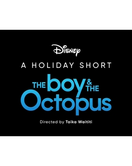 'The Boy and The Octopus' de Taika Waititi. Cortometraje.