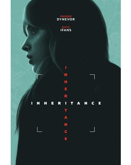 'Inheritance' de Neil Burger. Tráiler.