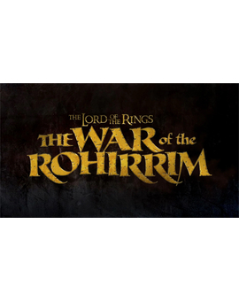 'TLOTR: The War of the Rohirrim', los 8 primeros minutos.