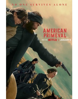 'American Primeval' de Peter Berg. Mini serie. Tráiler.