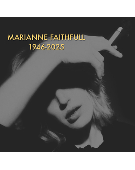 Marianne Faithfull ha fallecido. R.I.P.