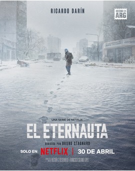 'El Eternauta'. Serie. Tráiler.