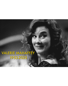 Valerie Mahaffey ha fallecido. R.I.P.