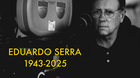 Eduardo-serra-ha-fallecido-r-i-p-c_s