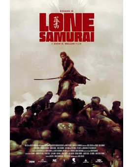 'Lone Samurai' de Josh C. Waller. Tráiler.