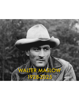 Walter Maslow ha fallecido. R.I.P.