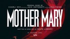‘Mother Mary' de David Lowery. Tráiler. Mother-mary-c_s