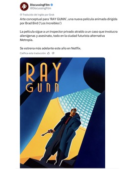 'Ray Gunn' de Brad Bird. Próximamente.