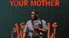 Your-mother-your-mother-your-mother-c_s