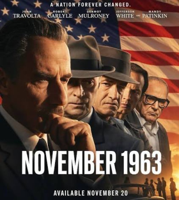 'November 1963’ de Roland Joffé. Tráiler.
