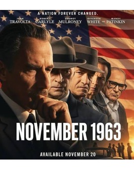 'November 1963’ de Roland Joffé. Tráiler.