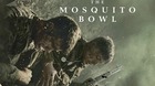 'The Mosquito Bowl' de Peter Berg. Tráiler. T-c_s