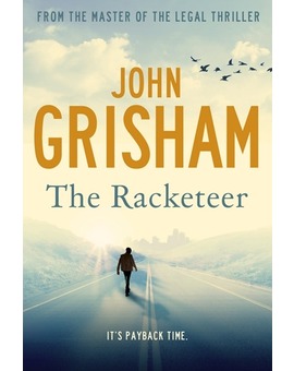 EN MARCHA LA ADAPTACIÓN DE 'THE RACKETEER' DE JOHN GRISHAM