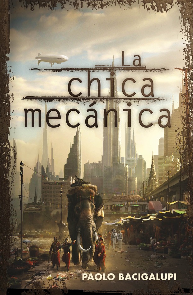SE ADAPTARÁ 'LA CHICA MECÁNICA' DE PAOLO BACIGALUPI, PREMIOS HUGO, NEBULA Y LOCUS
