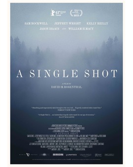 'A SINGLE SHOT' DE DAVID M. ROSENTHAL (TRAILER)