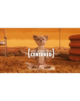 LA SIMETRÍA DE WES ANDERSON