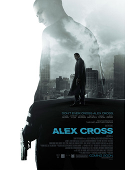 Póster oficial de 'Alex Cross', precuela de 'El coleccionista de amantes' 