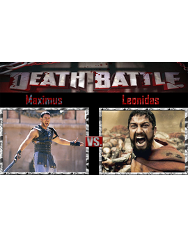 ¿Quién ganaría entre...Maximus (Gladiator) y Leónidas (300)?