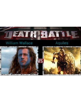 ¿Quién ganaría entre... William Wallace (Braveheart) y Aquiles (Troy)?