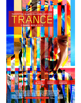 "Trance",nueva pelicula de Danny Boyle Art Heist, obtiene fecha de lanzamiento y poster Nrw Cool.
