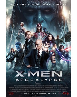 Poster final de X-MEN: Apocalipsis.