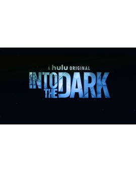 "Into the Dark" la serie de Blumhouse llega a España.