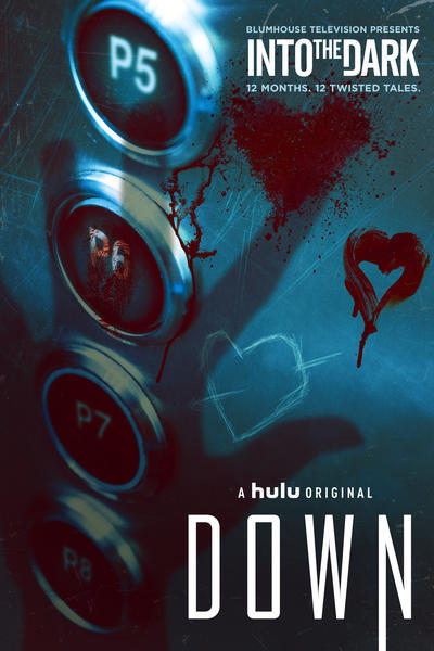 Trailer y Poster de "Down" el nuevo capitulo de "Into the Dark".