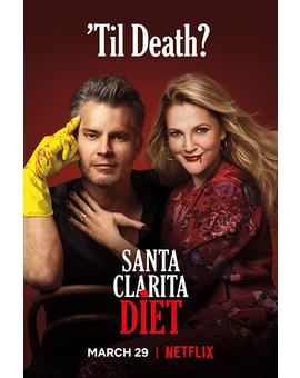 Poster de la 3º Temporada de Santa Clarita Diet.
