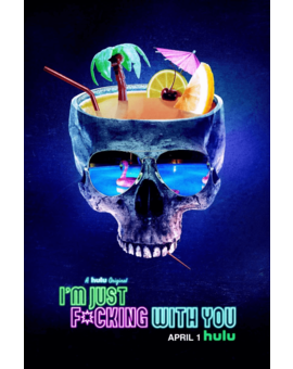 Trailer y Poster de "I´m just f*** with you" el nuevo capitulo de "Into the Dark".