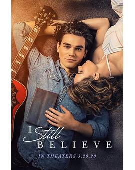 Poster y trailer de "I still believe".