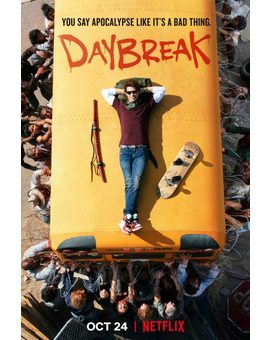Poster y Trailer de "Daybreak".