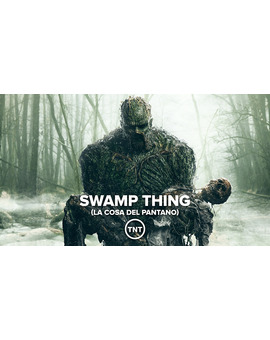 Swamp Thing llega a España por Reyes.