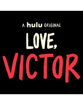 Primer vistazo de "Love, Victor" la serie spin-off de "Con amor, Simon".