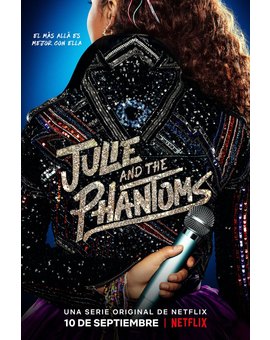 Fecha de estreno de "Julie and the Phantoms".
