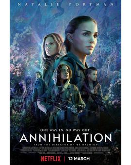 'Aniquilación'.... Por fin el lunes, solo en Netflix