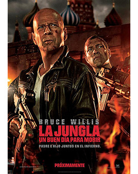 Hoy es el día... La Jungla: Un buen dia para morir