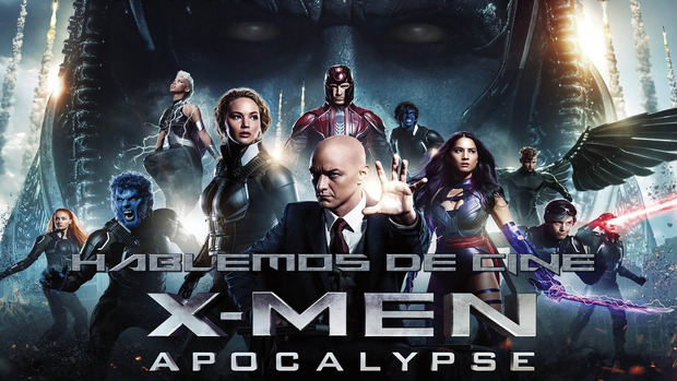 Opinión X-Men Apocalipsis 