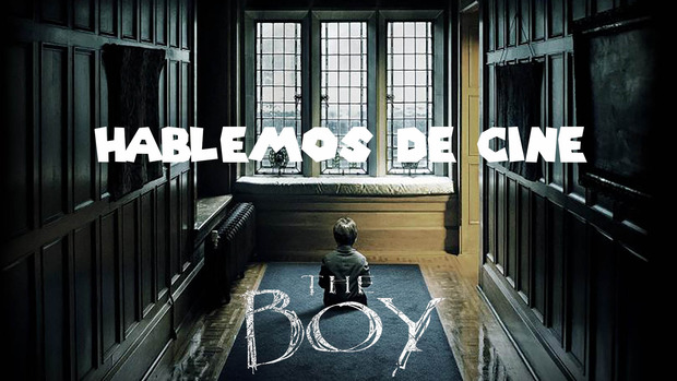 Crítica de The Boy 