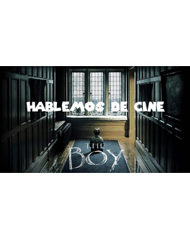 Crítica de The Boy 