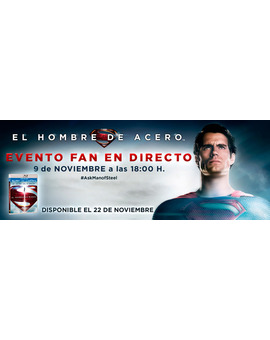 Man of Steel: Esta tarde evento por streaming