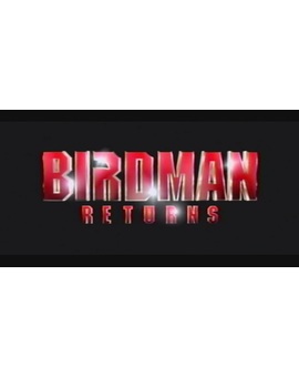 BIRDMAN RETURNS trailer original 1992 (el trailer falso de lo nuevo de Alejandro González Iñárritu)