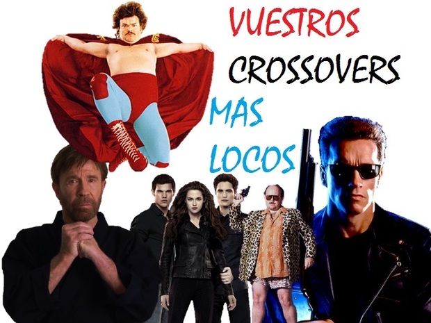 VUESTROS crosovers mas locos...